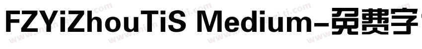 FZYiZhouTiS Medium字体转换